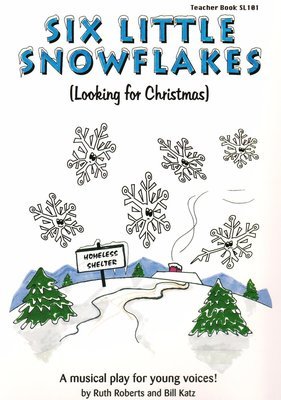 Six Little Snowflakes - Teacher Book