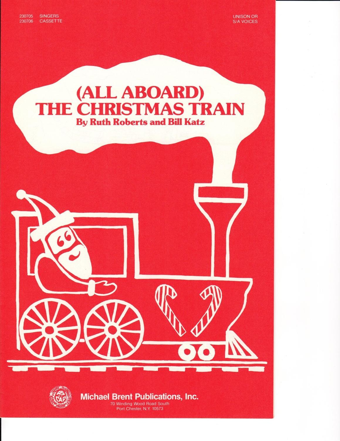 All Aboard The Christmas Train - Choral Book/CD All Aboard The Christmas Train - Choral Book/CD