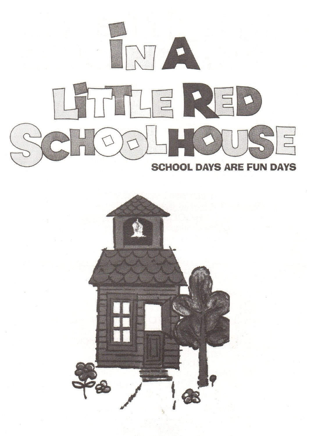 In the Little Red Schoolhouse - Book/CD In the Little Red Schoolhouse - Book/CD