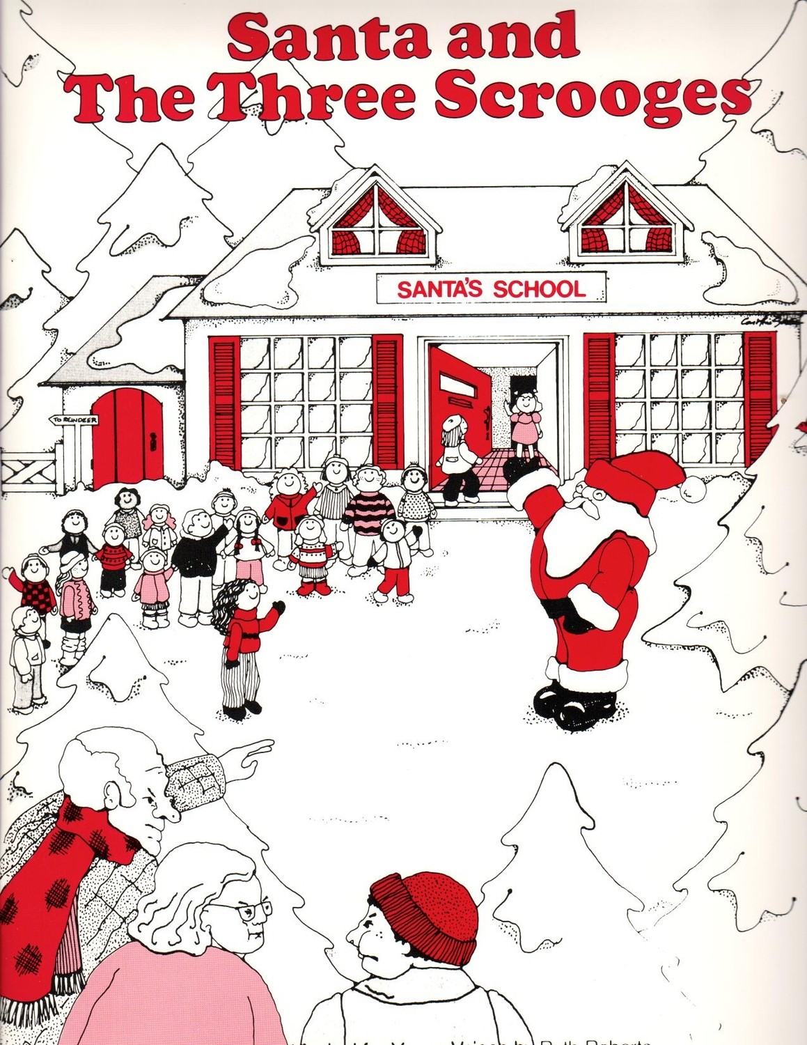 Santa and the Three Scrooges - Student 10/Pack Santa and the Three Scrooges - Student 10/Pack