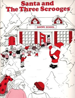 Santa and the Three Scrooges - Teacher Book