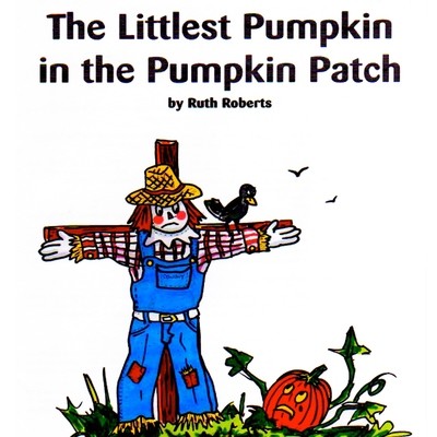 The Littlest Pumpkin in the Pumpkin Patch - Book/CD