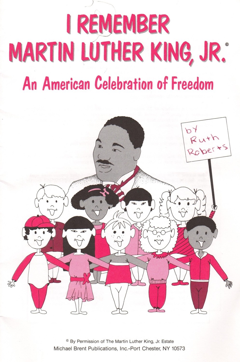 I Remember Martin Luther King, Jr. - Teacher Book I Remember Martin Luther King, Jr. - Teacher Book