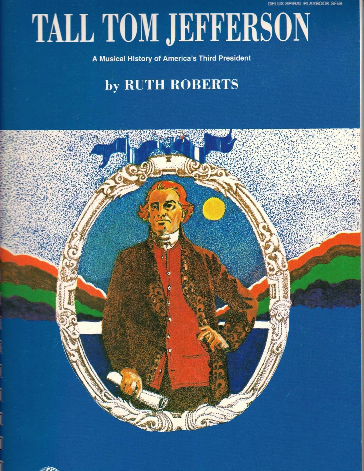Tall Tom Jefferson- Student Book Tall Tom Jefferson- Student Book
