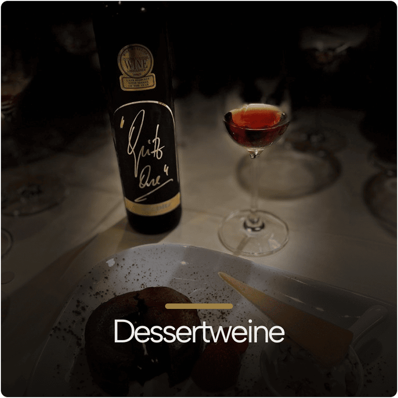 Edle Dessertweine
