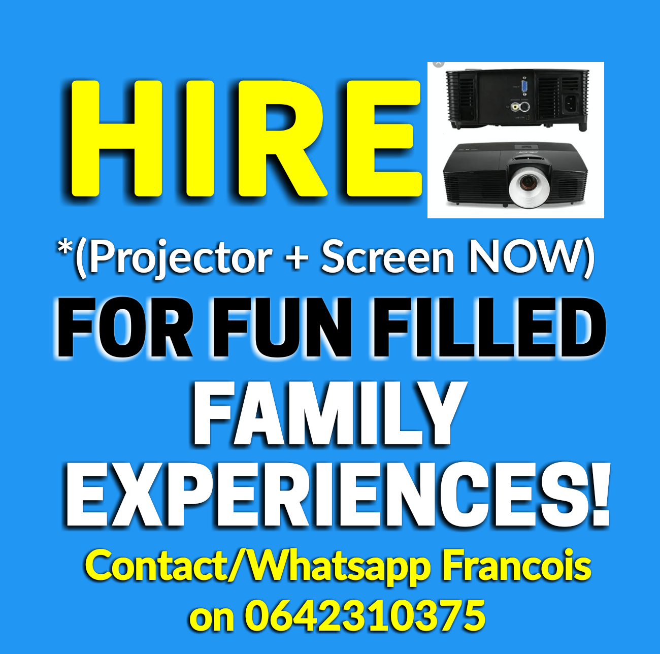 HIRE THE PROJECTOR FOR FUN FILLED POPUP CINEMA OR GAMING...