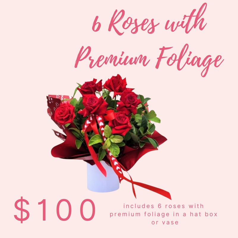 6 Roses with Premium Foliage