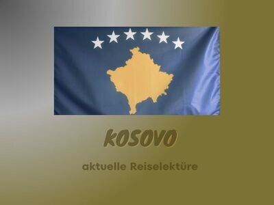 Kosovo Reiselektüre