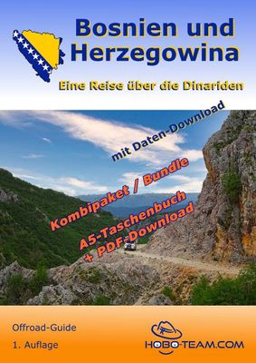 (BIH05) - Bosnien und Herzegowina - Offroad-Guide - Kombipaket - DIN-A4 Broschüre + digital/PDF-Download-Version