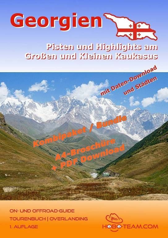 (GE03) - GeorgienTourenbuch | On- & Offroad-Guide - Kombipaket - DIN-A4 Buch und digital/PDF-Download-Version