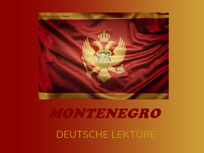 Montenegro - deutsch