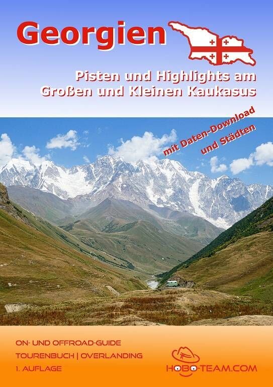 (GE01) - GeorgienTourenbuch | On- & Offroad-Guide - DIN-A4 Broschüre (GE01) - GeorgienTourenbuch | On- & Offroad-Guide - DIN-A4 Broschüre