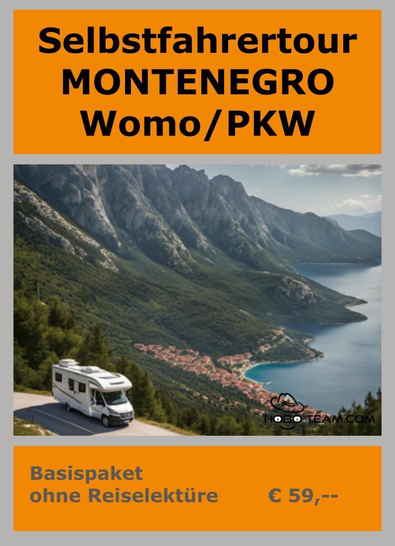 (SMW01) Selbstfahrer Montenegro - Womo/PKW Basis 2025 (SMW01) Selbstfahrer Montenegro - Womo/PKW Basis 2025