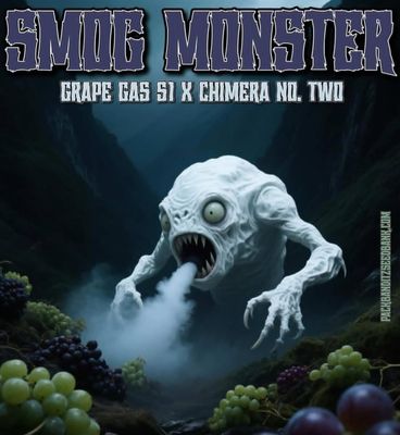 ** SMOG Monster ** (Grape Gas S1 x Chimera #2)