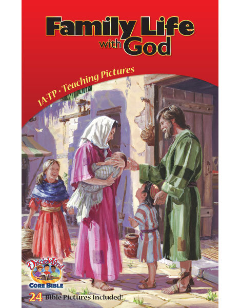 1ATP - Family Life with God - Teaching Pictures