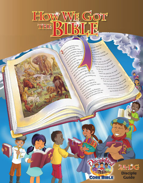 2ADG - How We Got the Bible - Disciple Guide