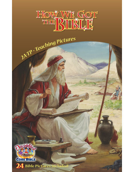 2ATP - How We Got the Bible - Teaching Pictures