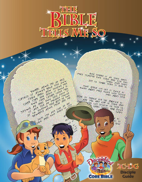 2CDG - The Bible Tells Me So - Disciple Guide