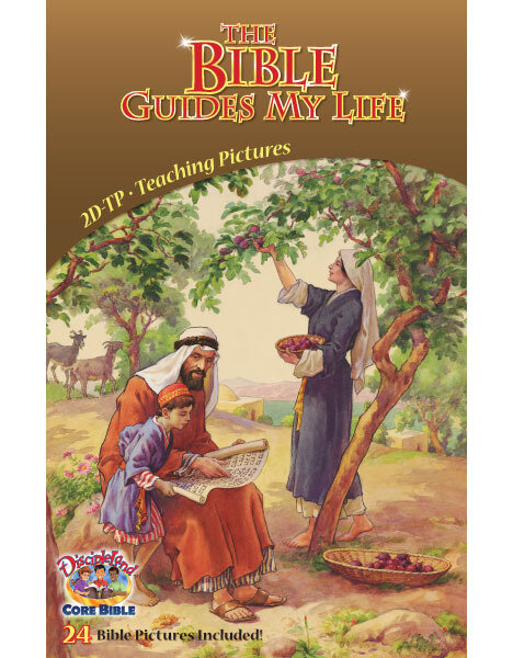 2DTP - The Bible Guides My Life - Teaching Pictures