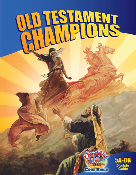 5ADG - Old Testament Champions - Disciple Guide