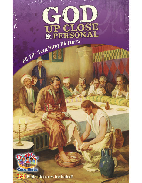 6BTP - God Up Close & Personal - Teaching Pictures