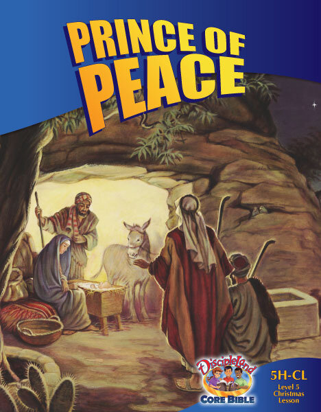 5HCL - Christmas Lesson: Prince of Peace (ages 10-13)