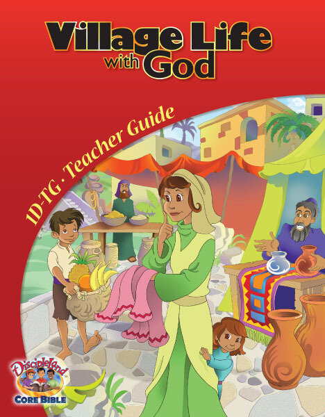 1DTG - Village Life with God - Teachers Guide