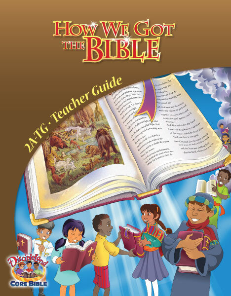 2ATG - How We Got the Bible - Teachers Guide