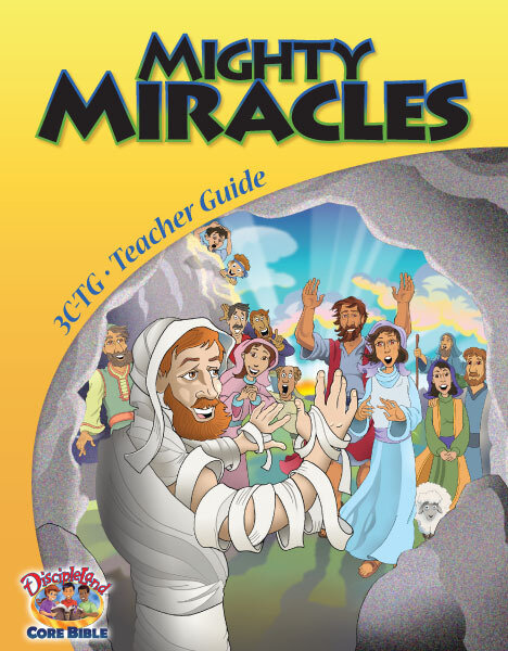 3CTG - Mighty Miracles - Teachers Guide