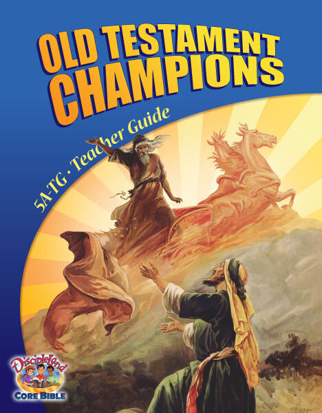 5ATG - Old Testament Champions - Teachers Guide