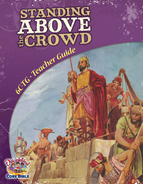 6CTG - Standing Above the Crowd - Teachers Guide