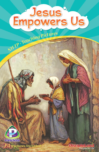 NHTP - Jesus Empowers Us - Teaching Pictures