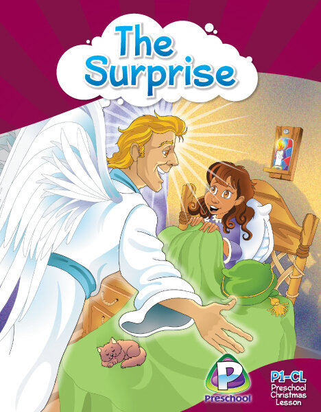 P1CL - Christmas Lesson - The Surprise:  An Angel Visits Mary