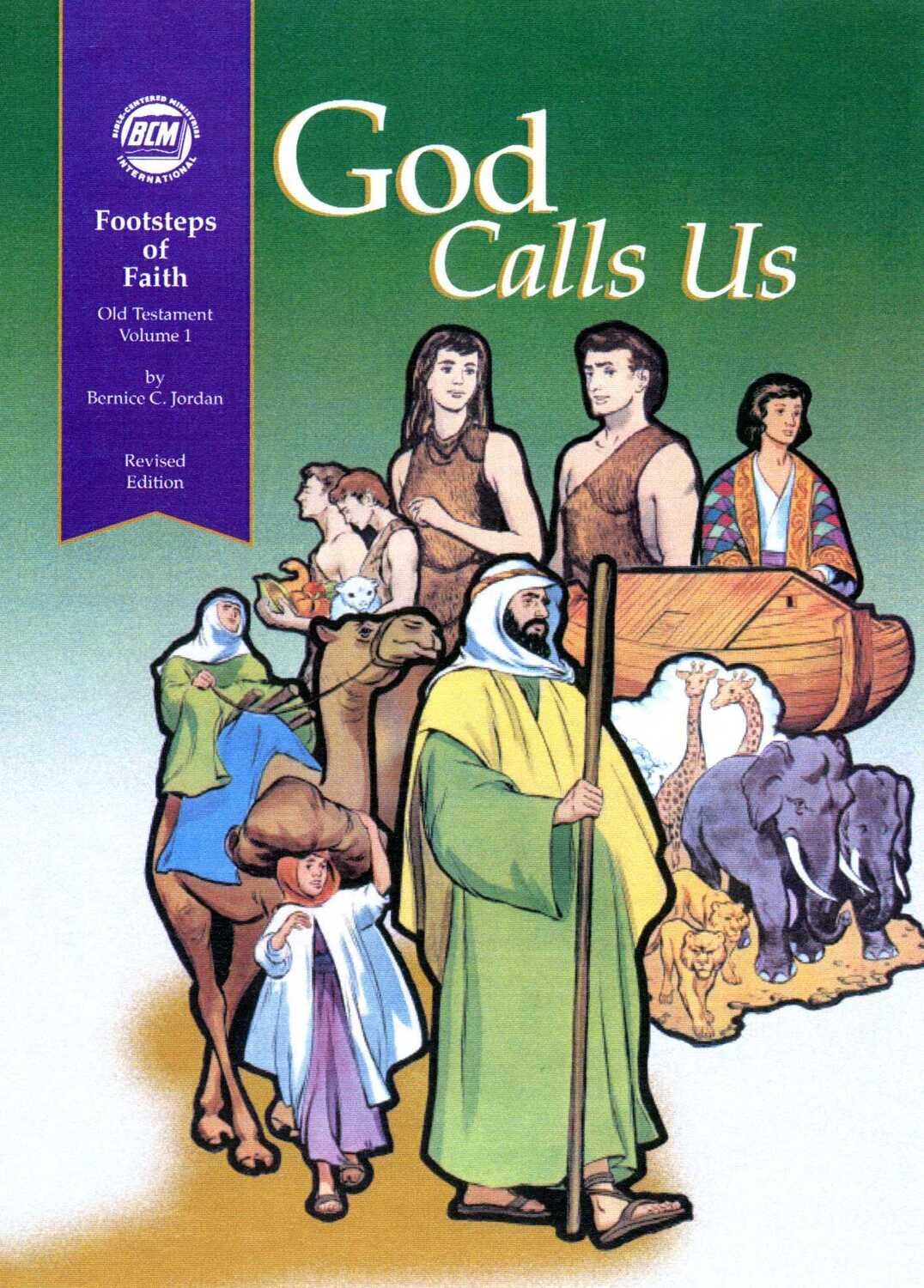 FO1T - Footsteps of Faith Teachers Text: God Calls Us - OT 1