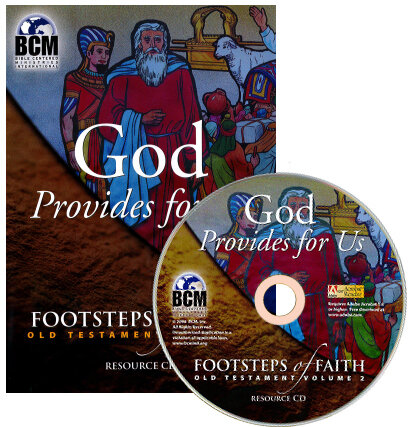 FO2RCD - Footsteps of Faith Teaching Resources CD: God Provides For Us - OT 2