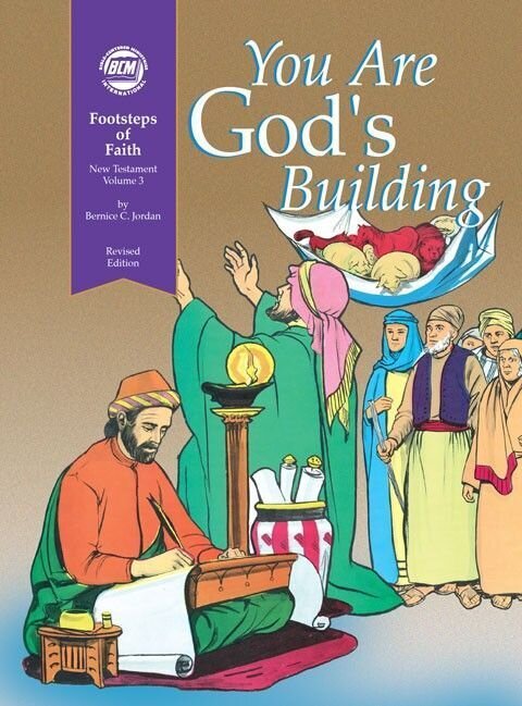 FN3T - Footsteps of Faith Teachers Text: You Are God's Building - NT 3
