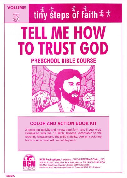 TS3CA - Tiny Steps of Faith Colour and Action Book Kit - Vol 3: Tell Me How To Trust God