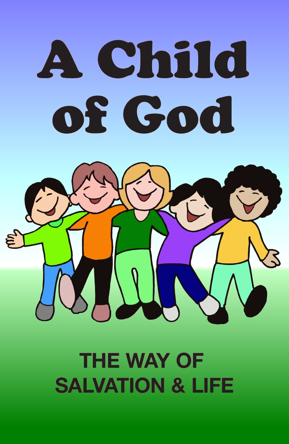 TCG - A Child of God (Children's Tract) (pk/25)