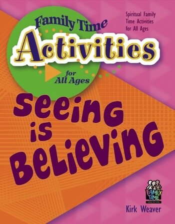 SB - Seeing is Believing (Family Time Activities Book)