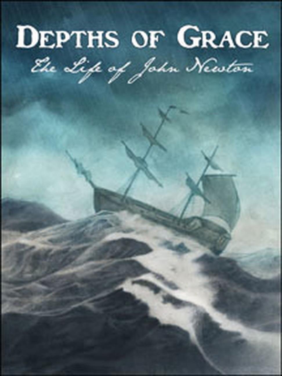 BV 5092 - Depths of Grace: The Life of John Newton