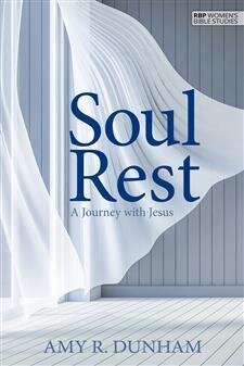 RBP 5173 - Soul Rest, A Journey with Jesus (Women's Bible Study)