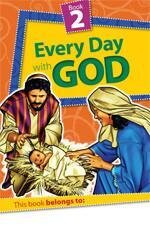 CEF 5732  Every Day with God #2 (Primary)