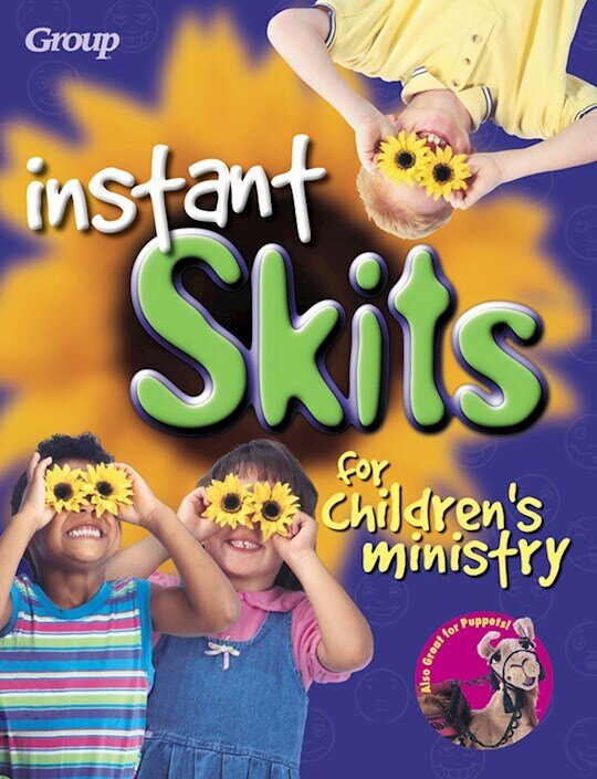 WA 071533  Instant Skits for Children's Ministry