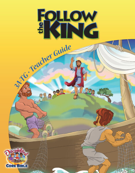 3ATG - Follow the King - Teachers Guide