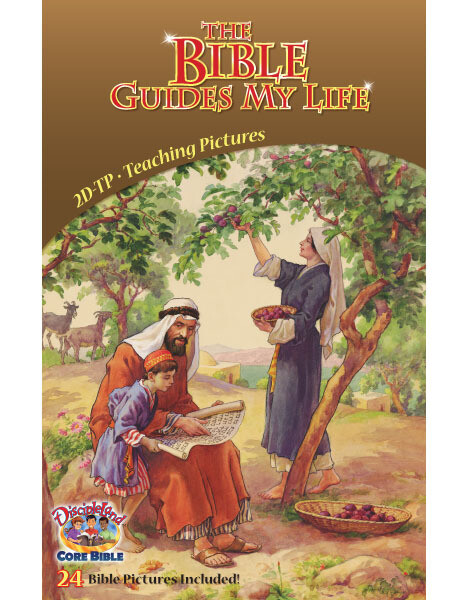 2DTP - The Bible Guides My Life - Teaching Pictures