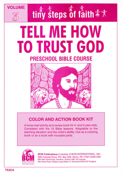 TS3CA - Tiny Steps of Faith Colour and Action Book Kit - Vol 3: Tell Me How To Trust God