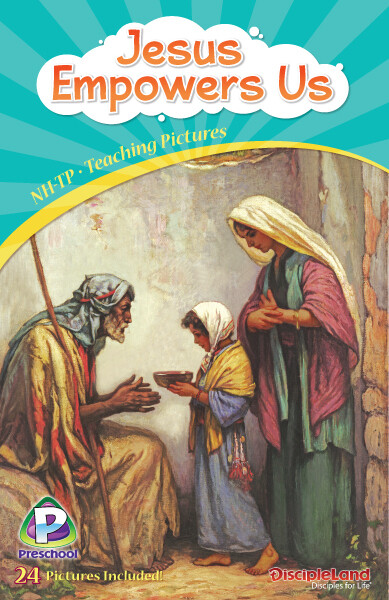 NHTP - Jesus Empowers Us - Teaching Pictures