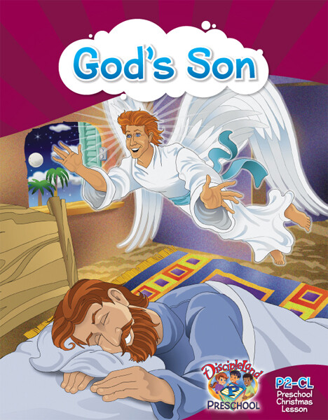 P2CL - Christmas Lesson - God's Son:  An Angel Visits Joseph