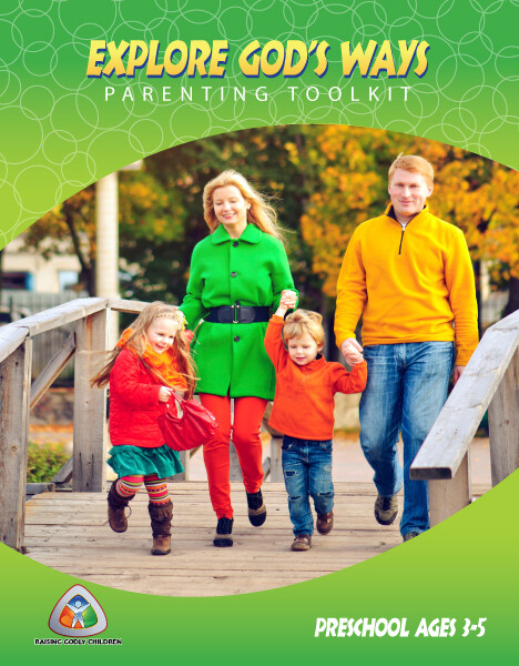 RGCP - Explore God's Ways: Preschool Parenting Toolkit RGCP - Explore God's Ways: Preschool Parenting Toolkit