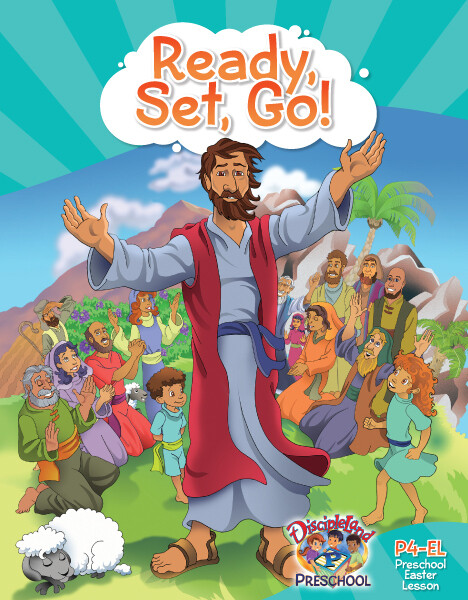 P4EL - Easter Lesson - Ready, Set, Go!:  Everyone Must Know